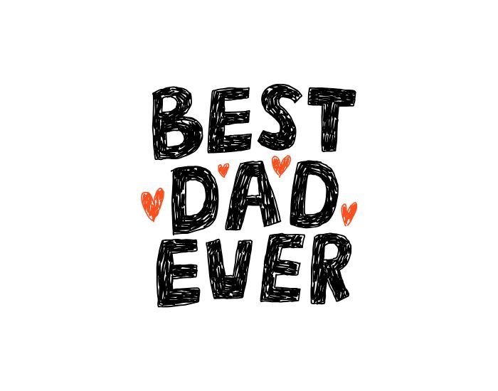 Best Dad ever